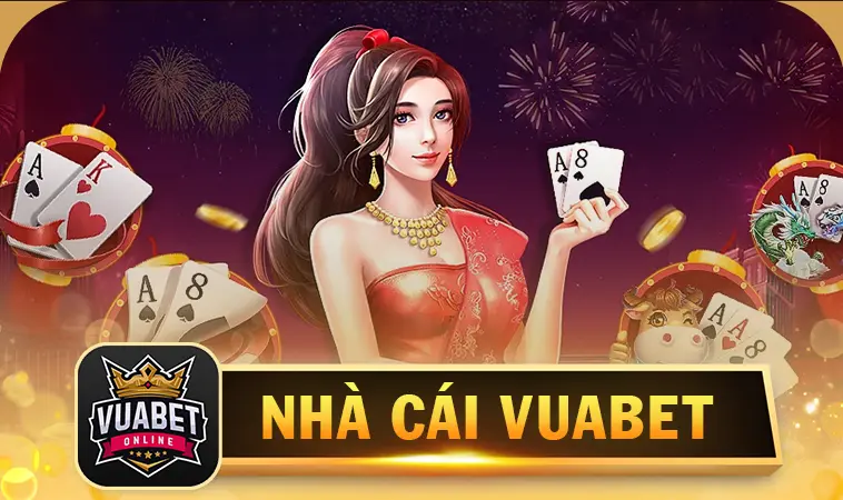 VuaBet - Nhà Cái VuaBet - Địa Chỉ Casino Online Số 1